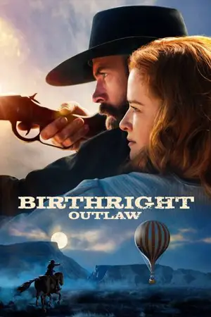 ซีรี่ย์2022 Birthight Outlaw (2023)