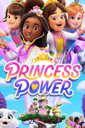 ดูหนังฟรี Princess Power: Season 2