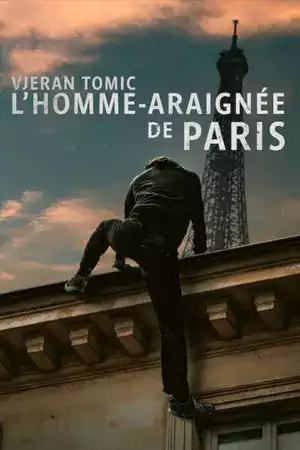 ซีรี่ย์2022 Vjeran Tomic: The Spider-Man of Paris (2023)