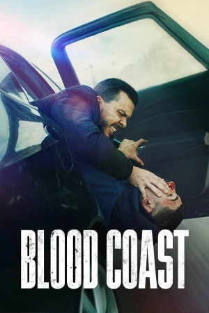 ดูซีรี่ย์ออนไลน์ Blood Coast (2023)