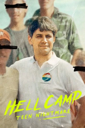 Hell Camp Teen Nightmare (2023)